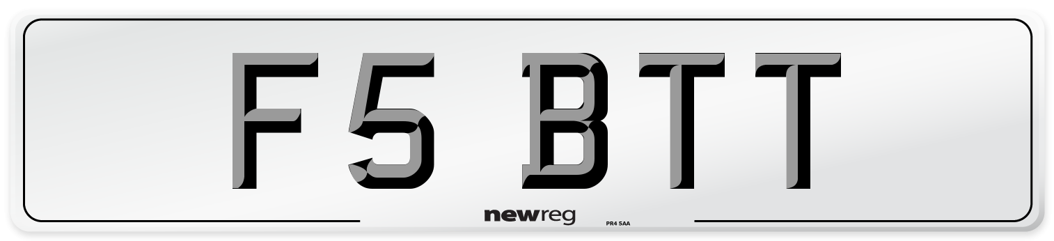 F5 BTT Number Plate from New Reg